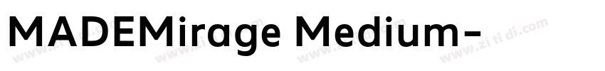 MADEMirage Medium字体转换 MADEMirage Medium字体转换